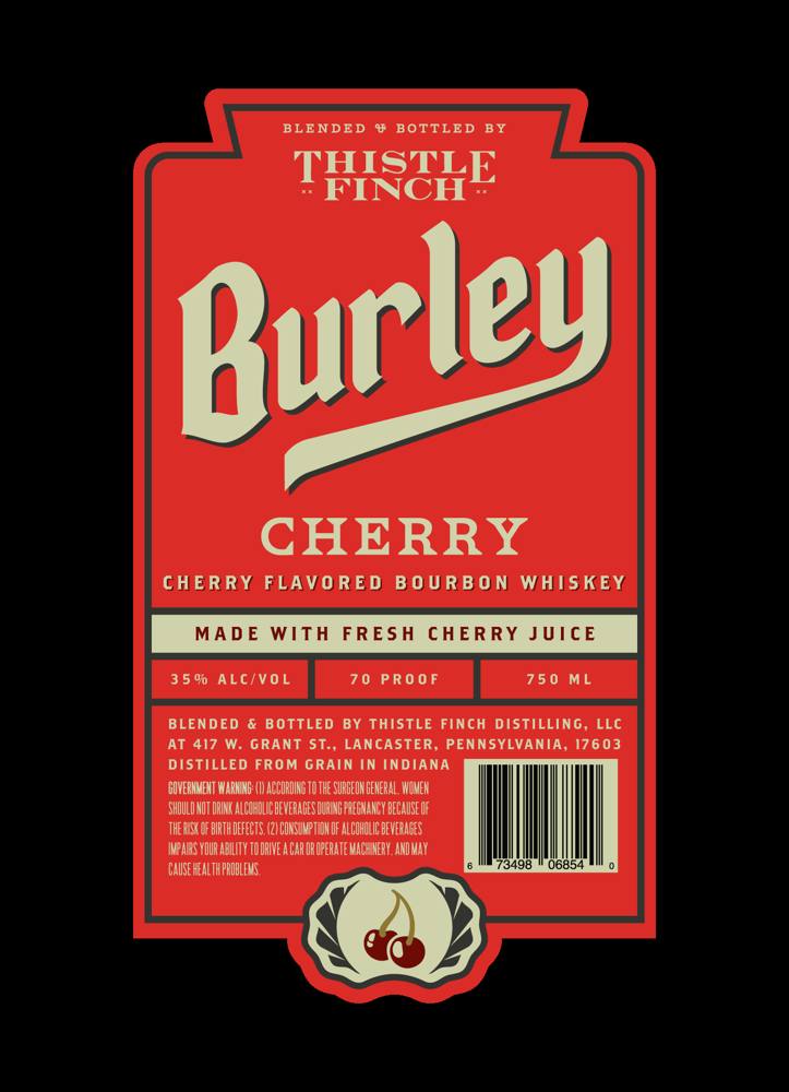 Label for Burley, flavored whiskey, filed by Thistle Finch Distilling