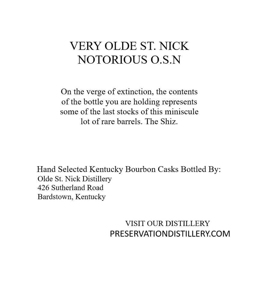 Label for Very Olde St. Nick, bourbon, filed by Preservation Distillery