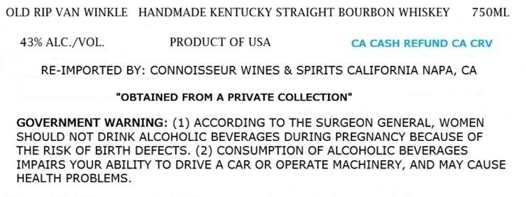 Label for Old Rip Van Winkle, 4 Years Old, straight bourbon, filed by Connoisseur Wines & Spirits California