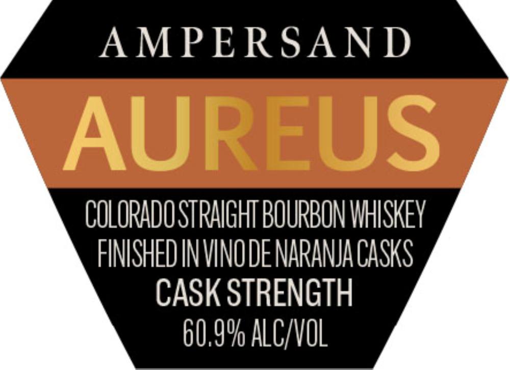 Label for Ampersand, Aureus, whiskey specialty, filed by Minden Mill Distilling